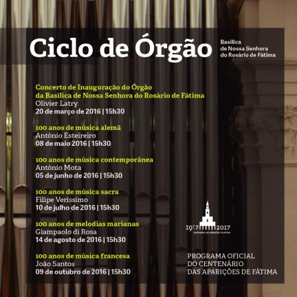 100 anos de Melodias Marianas no 5º concerto do Ciclo de Órgão na Basílica de Nossa Senhora do Rosário de Fátima